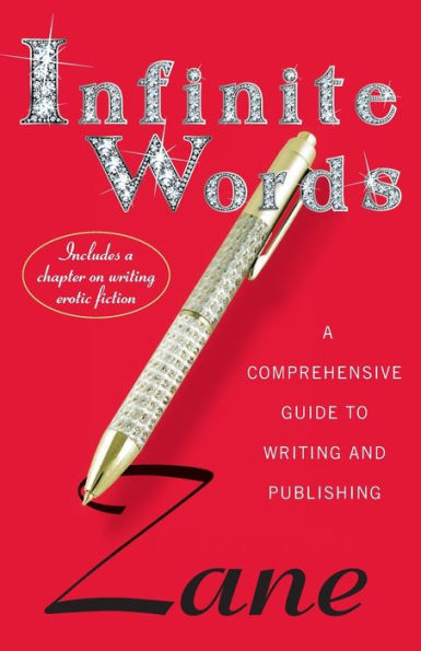 Infinite Words: A Comprehensive Guide To Writing And Publishing