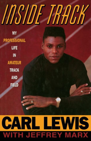 Inside Track: Autobiography Of Carl Lewis