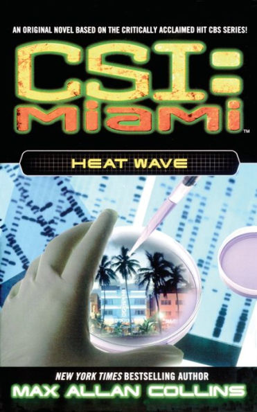 Heat Wave (2) (Csi: Miami)