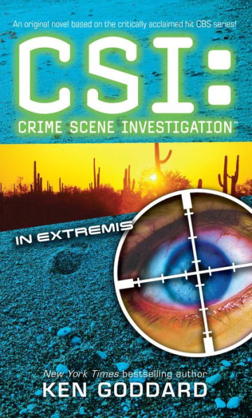 Csi: In Extremis: In Extremis (Csi: Crime Scene Investigation)