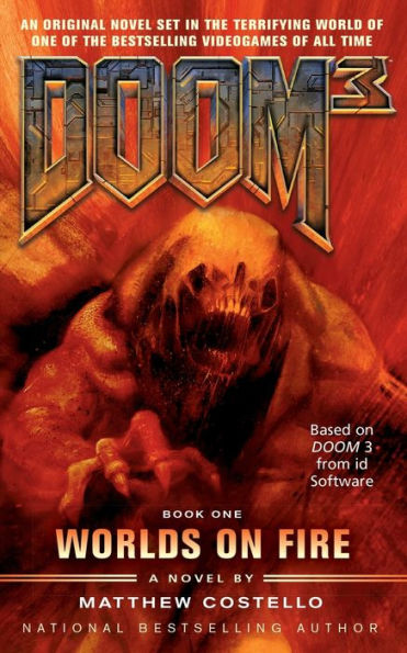 Doom 3: Worlds On Fire: Worlds On Fire