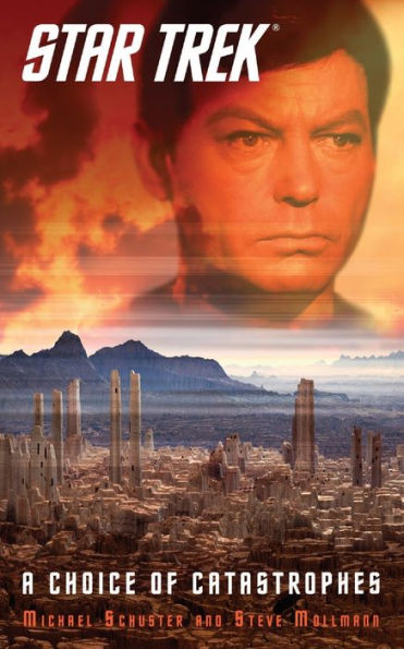 Star Trek: A Choice Of Catastrophes: A Choice Of Catastrophes (Star Trek: The Original Series)