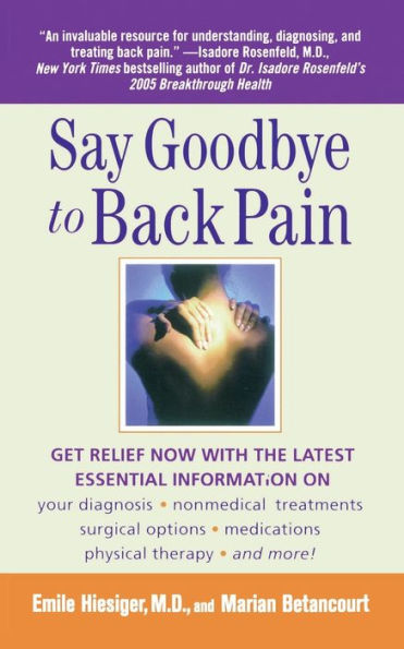 Say Goodbye To Back Pain