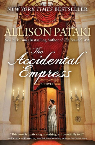 The Accidental Empress: A Novel