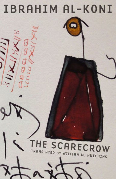 The Scarecrow (Cmes Modern Middle East Literatures In Translation)