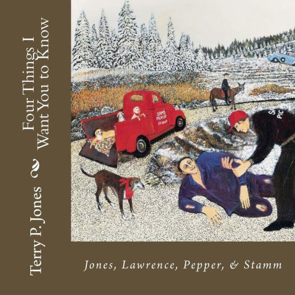 Four Things I Want You To Know: For Our Children And Their Children