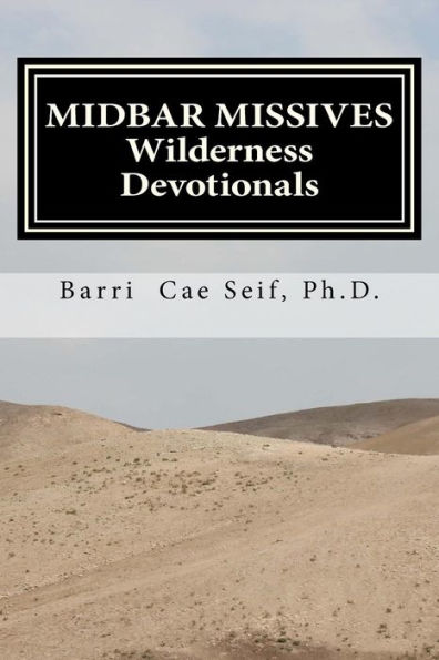 Midbar Missives: Wilderness Devotionals