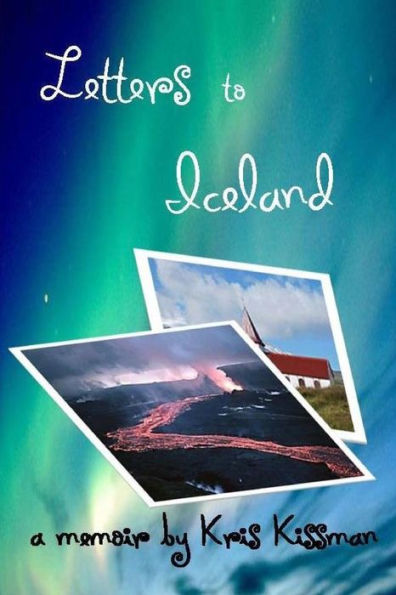 Letters To Iceland