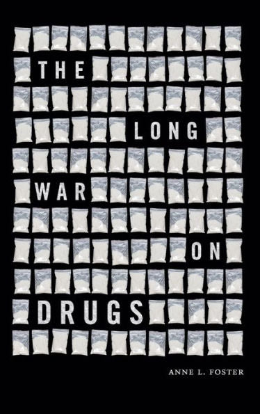 The Long War On Drugs