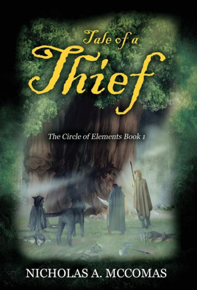 Tale Of A Thief (The Circle Of Elements)