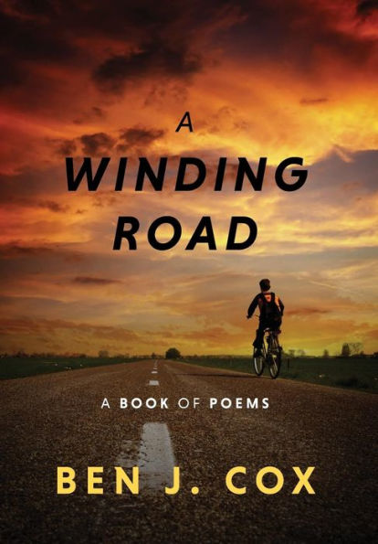 A Winding Road: A Book Of Poems