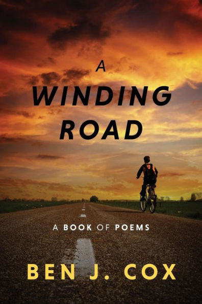 A Winding Road: A Book Of Poems