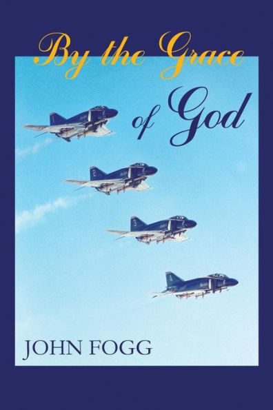 By The Grace Of God