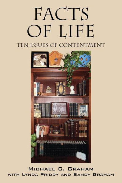 Facts Of Life: Ten Issues Of Contentment