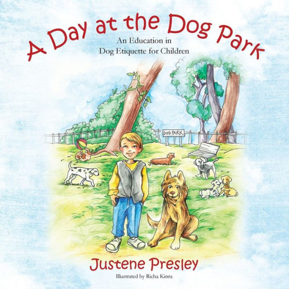 A Day At The Dog Park: An Education In Dog Etiquette For Children