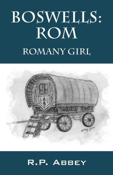 Boswells: Rom - Romany Girl