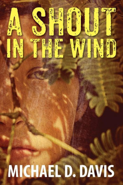 A Shout In The Wind