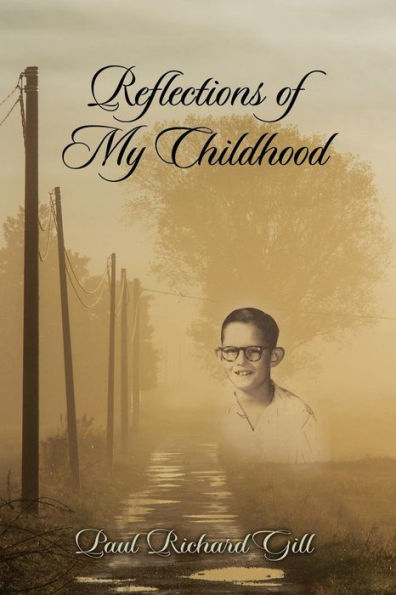 Reflections Of My Childhood
