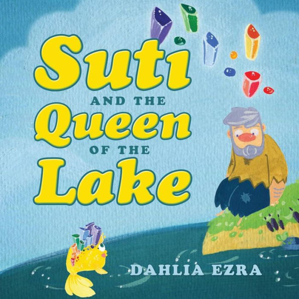 Suti And The Queen Of The Lake