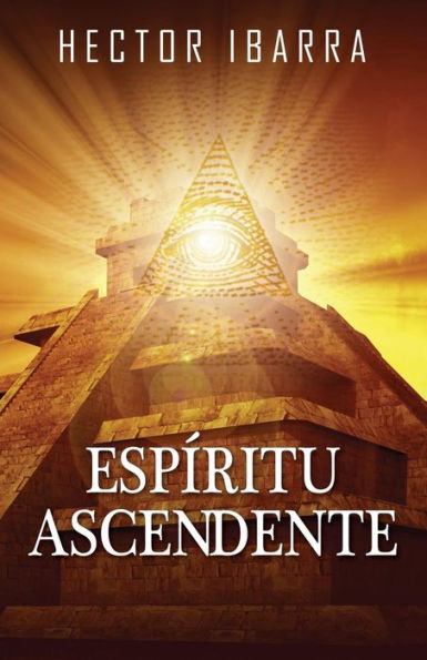 Espiritu Ascendente (Spanish Edition)