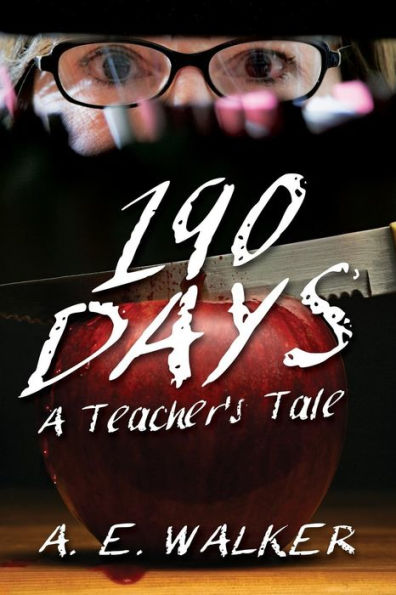190 Days: A Teacher's Tale