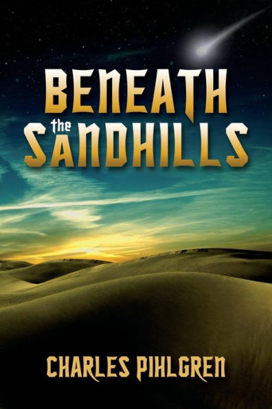 Beneath The Sandhills