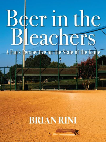 Beer In The Bleachers: A Fan's Perspective On The State Of The Game
