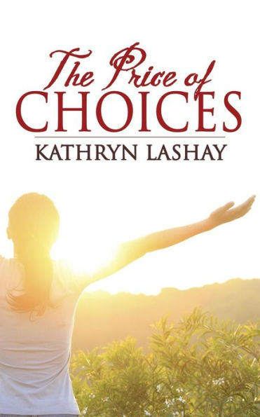 The Price Of Choices