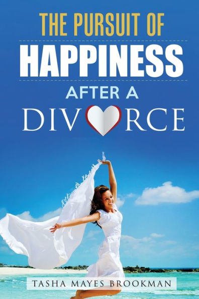 The Pursuit Of Happiness After A Divorce