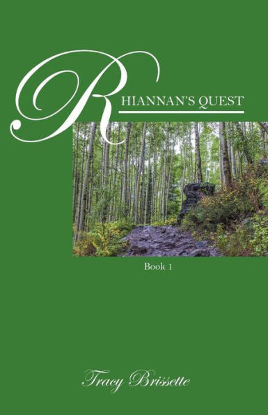 Rhiannan's Quest: Book 1