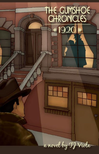 The Gumshoe Chronicles 1920