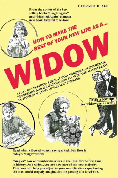 Widow: How To Make The Best Of Your New Life As A...