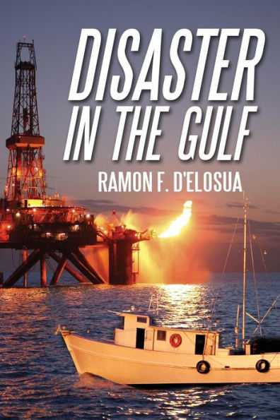 Disaster In The Gulf