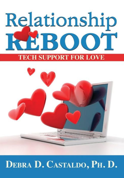 Relationship Reboot: Tech Support For Love