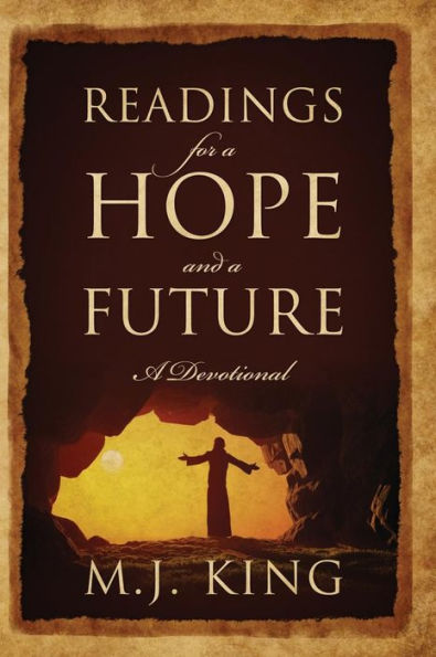 Readings For A Hope And A Future: A Devotional
