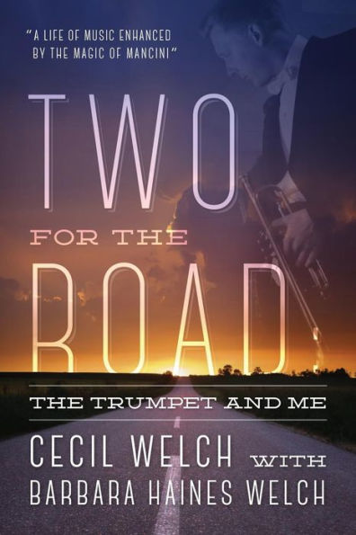 Two For The Road: The Trumpet And Me