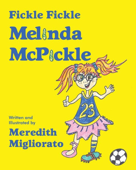 Fickle Fickle Melinda Mcpickle