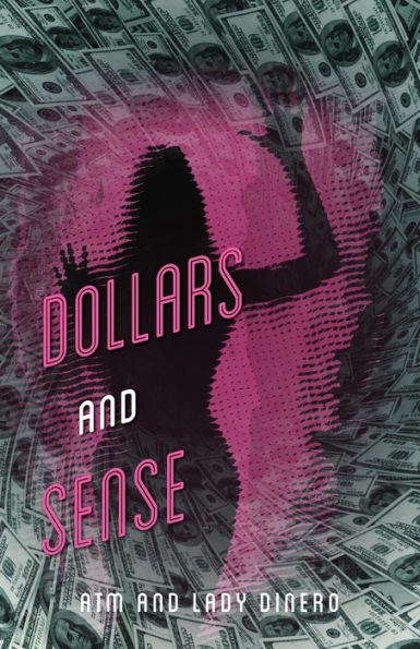 Dollars And Sense