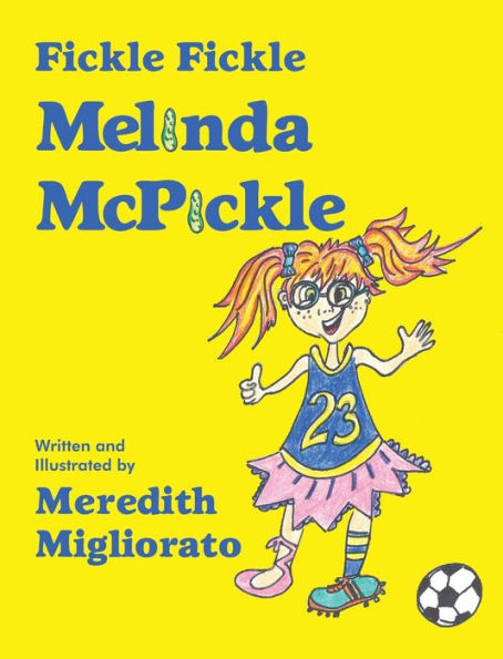 Fickle Fickle Melinda Mcpickle