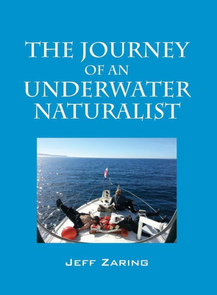 The Journey Of An Underwater Naturalist