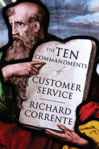 The Ten Commandments Of Customer Service