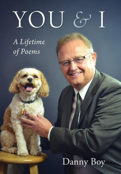 You & I: A Lifetime Of Poems
