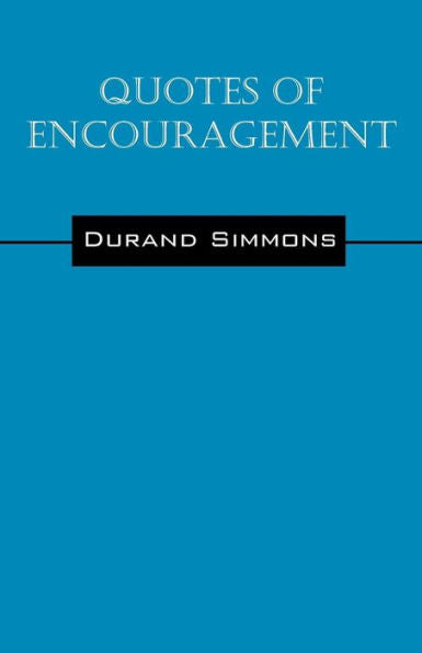 Quotes Of Encouragement