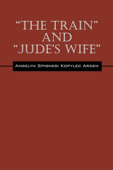 The Train And "Jude's Wife"