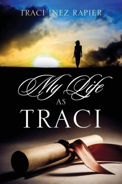 My Life As Traci