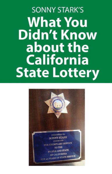 What You Didn't Know About The California State Lottery