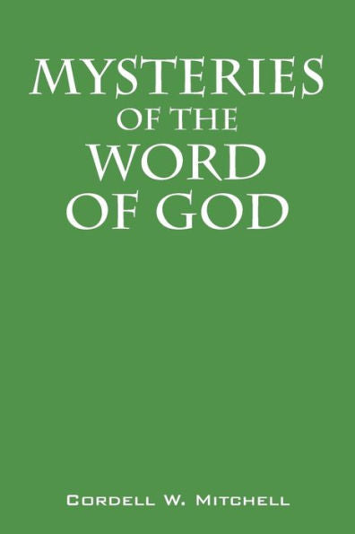 Mysteries Of The Word Of God