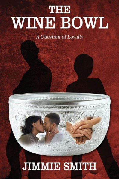 The Wine Bowl: A Question Of Loyalty