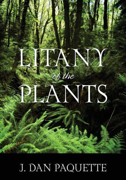 Litany Of The Plants
