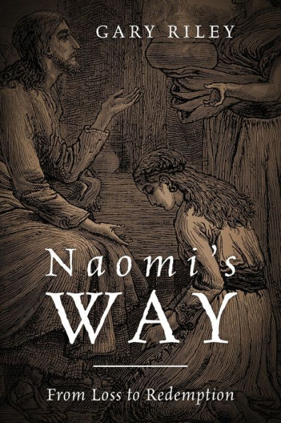 Naomi's Way: From Loss To Redemption
